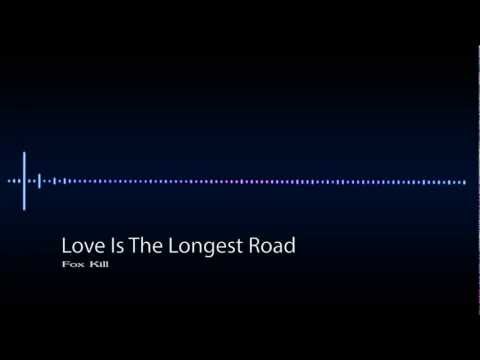 Above & Beyond vs Morgan Page- Love Is The Longest Road (Fox Kill Mashup/Edit)