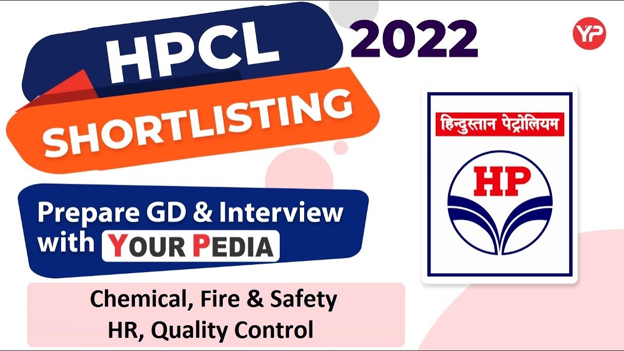 HPCL Shortlisting for GT & Interview | Chemical, HR, Fire & Safety, Quality control PI preparation