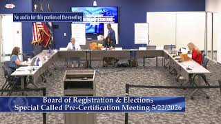 Fulton County Board of Elections Special Called Pre-Certification Meeting - May 22, 2026