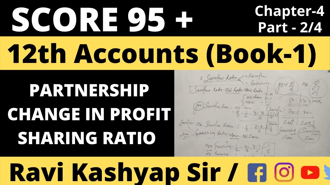 change-in-profit-sharing-ratio-class-12-chapter-4-part-2