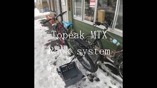 Topeak MTX　system