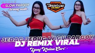 Download lagu DJ REMIX VIRAL TERBARU 2023 Yang Kalian Cari Full Bass Jedag jedug Tik Tok Pargoy mp3