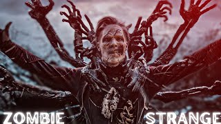 Zombie Doctor Strange Edit Doctor Strabge In The Multiverse Of Madness