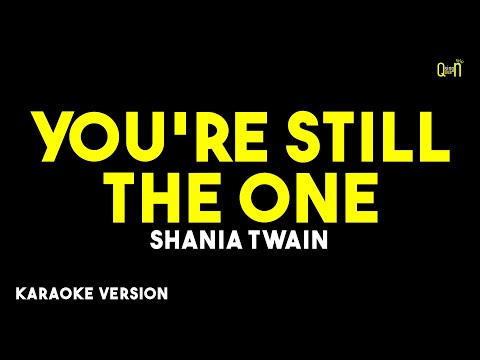 Video thumbnail for You're Still The One - Shania Twain