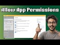 How to Allow App Permissions on Windows 10 | Control Camera, Microphone &amp; Location