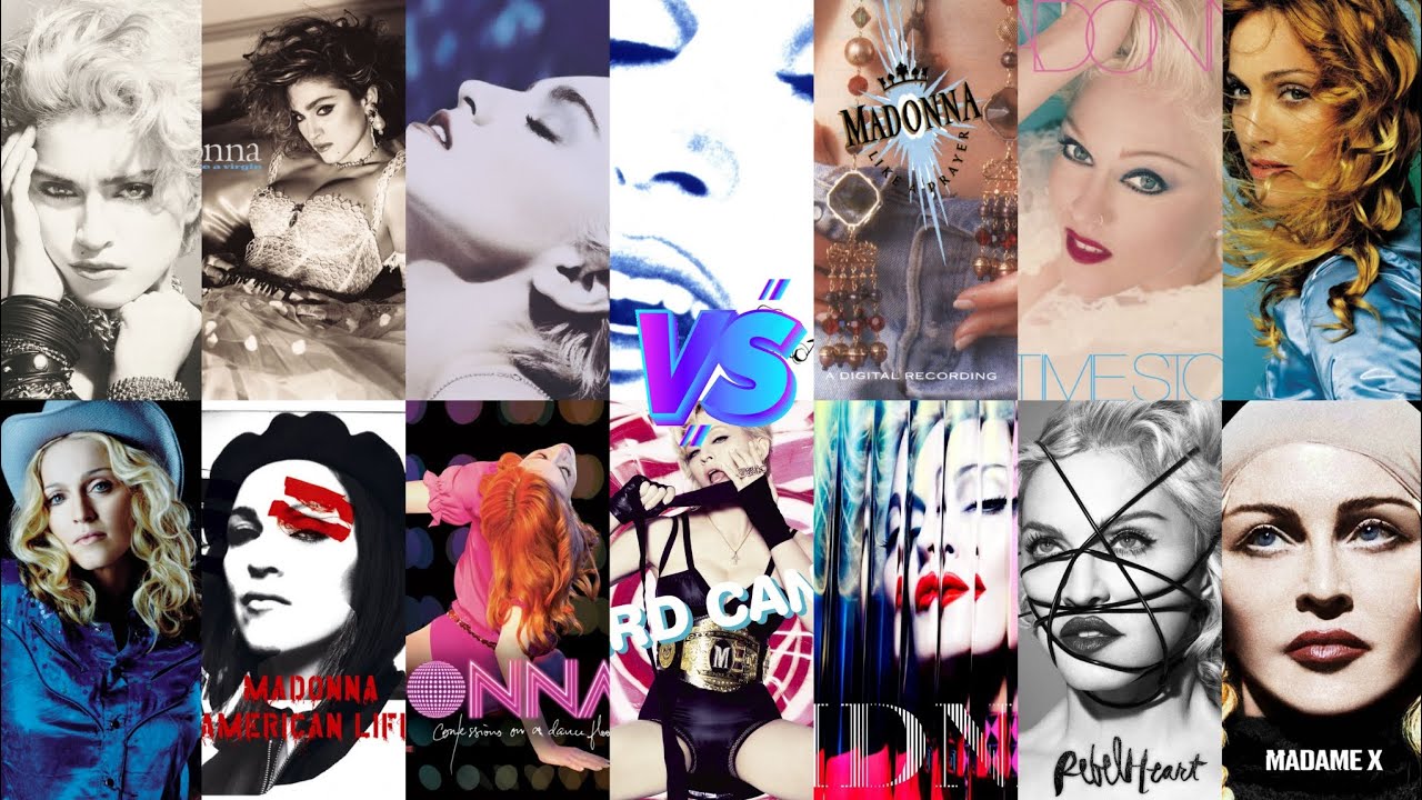 Madonna 🆚 LAV 🆚 True Blue 🆚 LAP 🆚 Erotica 🆚 BS 🆚 ROL 🆚 Music 🆚 Am Life 🆚 COADF 🆚 HC 🆚 MDNA 🆚 RH 🆚 MX