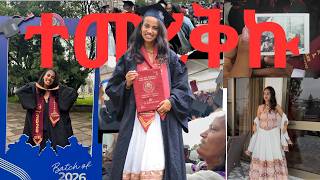 በመጨረሻም ተመርቀናል !! | Graduation Day Full Vlog