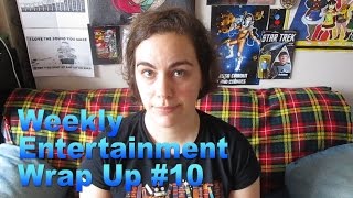 Weekly Entertainment Wrap Up #10 [CC]