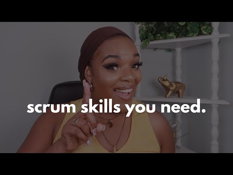 SCRUM SKILLS YOU ABSOLUTELY NEED! | CSM 2022