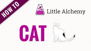 How to make a CAT in Little Alchemy