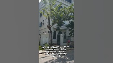 Biệt thự Solasta Mansion Dương Nội – 170m², 4 tầng tân cổ điển sang trọng, giá 3x Tỷ!