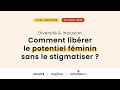 Replay live rh  diversit  inclusion  comment librer le potentiel fminin sans le stigmatiser