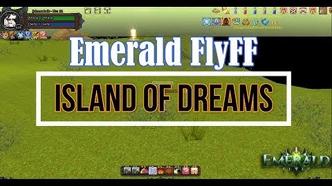 Emerald FlyFF: Island of Dreams Dungeon