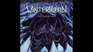 Winterhorn   The Glacial Abyss Full Album