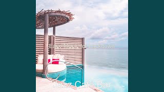 Mood for Lockdown - Extraordinary No Drums Jazz