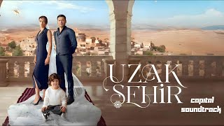Uzak Şehir Dizi Müzikleri Vicdan