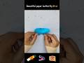 DIY Easy paper butterfly✨🦋easy paper butterfly ideas how to make paper butterfly idea easy paper diy