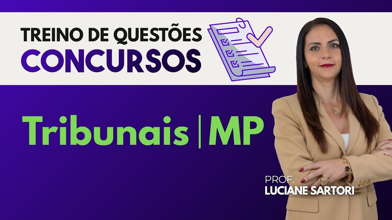Treino de Questões para Concursos de Tribunais | Língua Portuguesa | Prof.ª Luciane Sartori