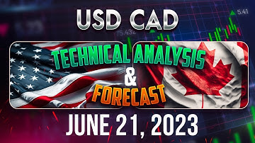 USDCAD Forecast & Analysis June 21, 2023: Expert Insights & Trading Ideas FX Pip Collector