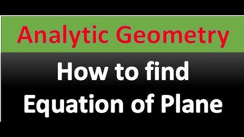 How to find Equation of Plane | Analytic Geometry | Lecture in Hindi/Urdu