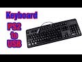 How to Convert keyboard Ps2 to USB