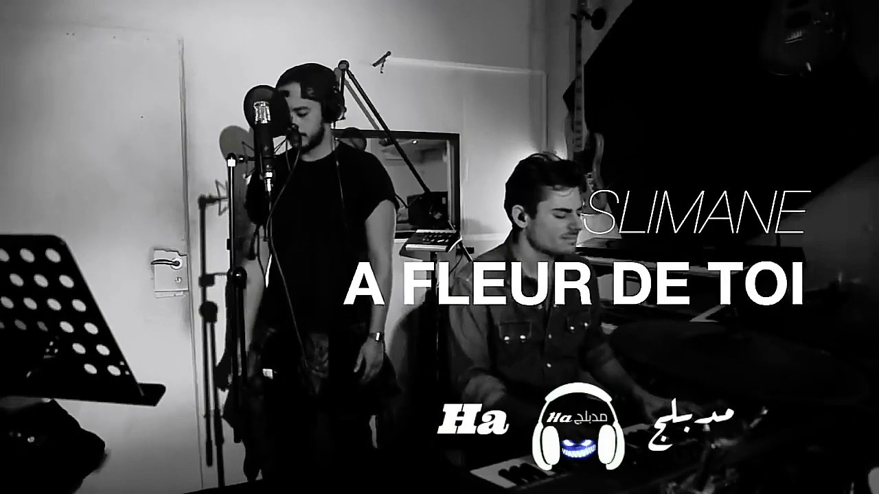 slimane a fleur de toi (مترجم عربي ) - YouTube