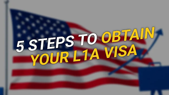 5 Steps to Successfully Obtain Your L1A Visa 🇺🇸✨