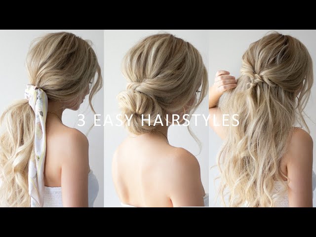 HOW TO: 3 EASY HAIRSTYLES  SPRING HAIRSTYLES 2019