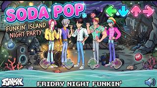 Soda Pop FNF Style – Funkin Island Night Party 🎤🔥 | Friday Night Funkin Mobile Gameplay!