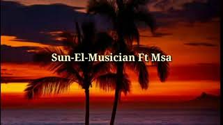 Sun-El-Musician ft Msaki - Ubomi Abumanga [ Lyrics]