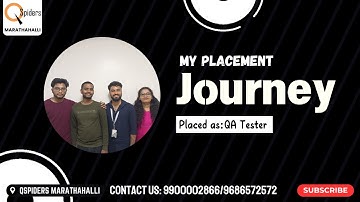 My Placement journey as a Trainee from QSpiders Marathahalli