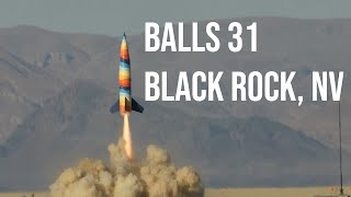 BALLS 31 High Power Rocket Launch (Part 1)