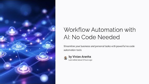 Workflow Automation with AI: No Code Needed