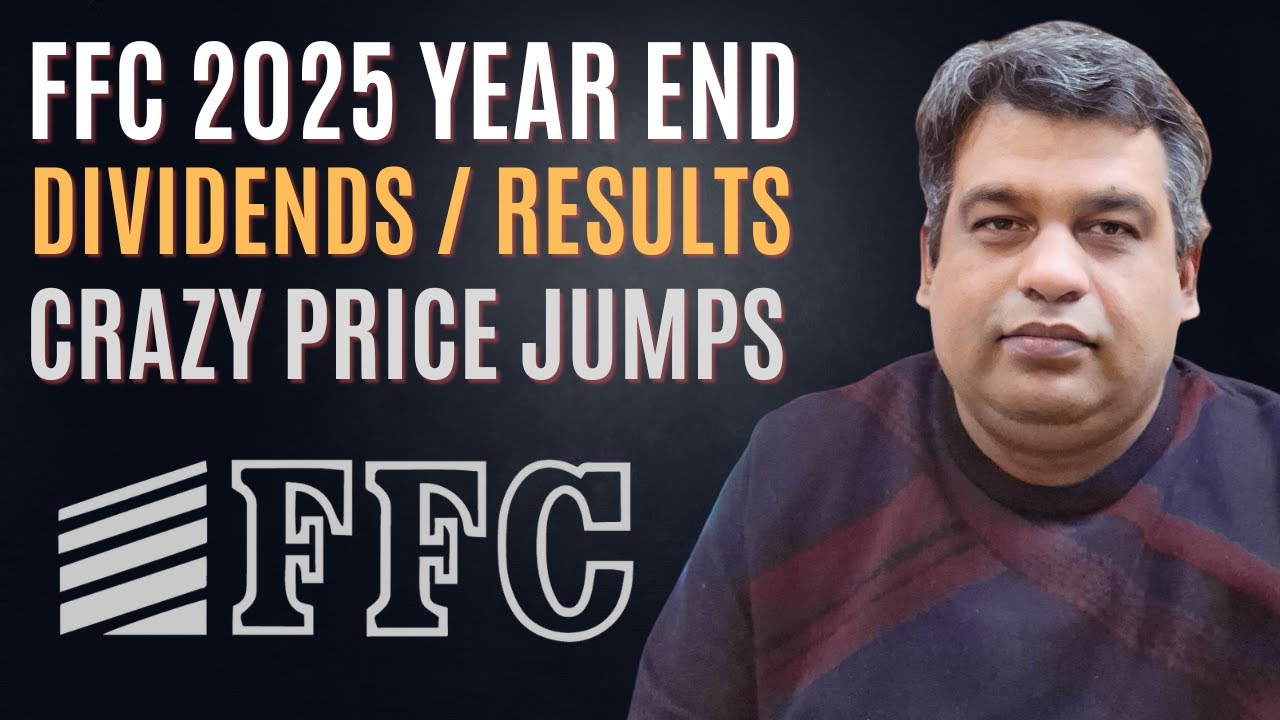 Fauji Fertilizer (FFC) 2025 Year End Dividends and Financial Results Review | FFC Price Jumps Reason