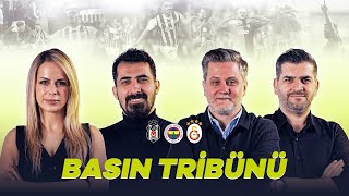 Fenerbahçe - Beşiktaş Derbisi Süper Ligde Şampiyonluk İhtimalleri Basın Tribünü