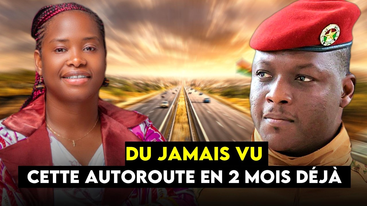 Ibrahim Traoré construit la plus grande autoroute africaine.