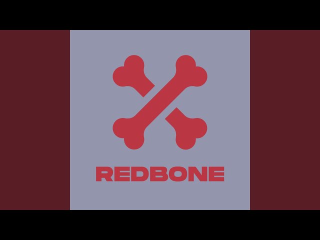 Redbone (Extended Mix)