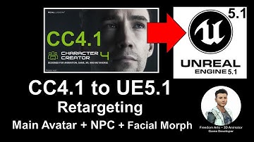 Character Creator 4.1 to Unreal Engine 5.1 - Main Avatar + NPC - Tutorial
