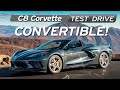 Corvette C8 Convertible Review - Better Topless - Test Drive | Everyday Driver