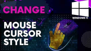 How to change Mouse Cursor Style in Windows 11 - [New Video]