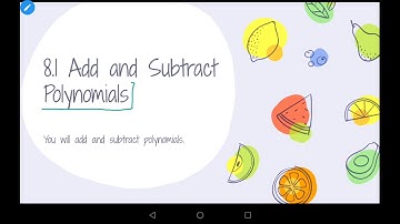 Algebra 1 8.1 Add and Subtract Polynomials