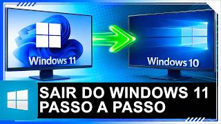 Não gostou do Windows 11? Como VOLTAR para o Windows 10 passo a passo (2026)