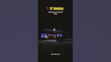 IIT Bombay E Summit 2025 Opening 🔥 #iitbombay