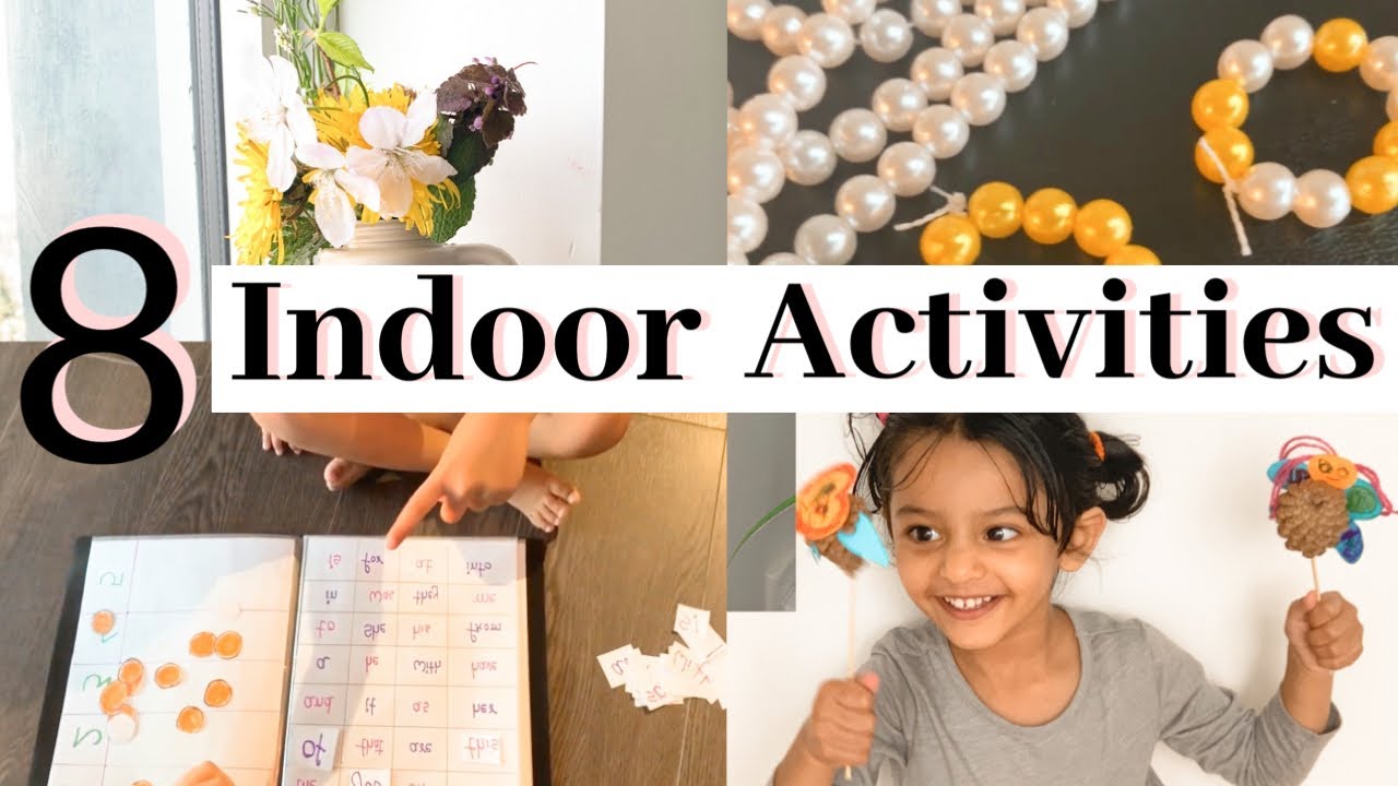 8 INDOOR Play & Activity Ideas (For 2, 3, 4 & 5 years old Kids