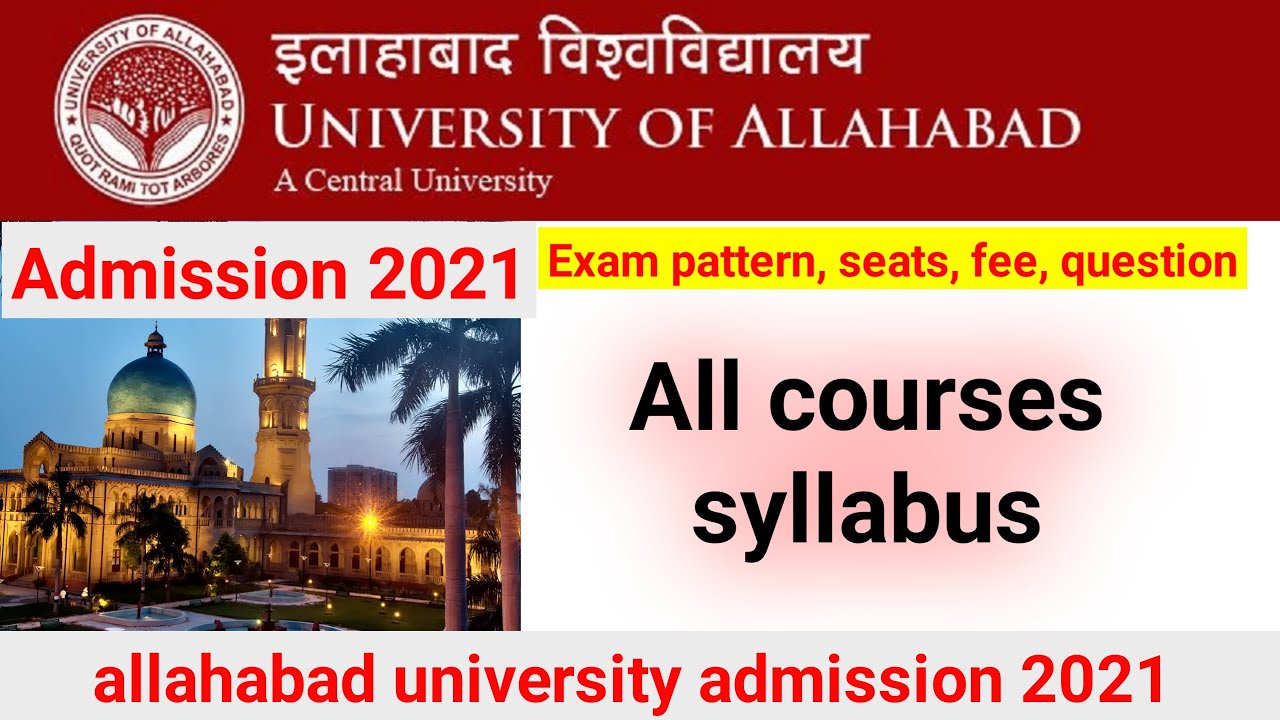 AU entrance exam syllabus 2021 | Exam Pattern 2021 | allahabad university admission 2021-22
