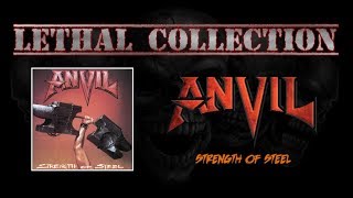 Anvil - Strength Of Steel (Full Album/With Lyrics)
