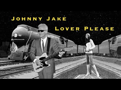 Lover  Please - Johnny Jake