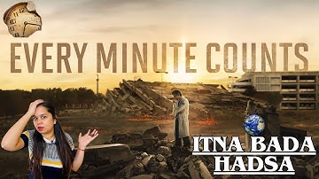 Every Minute Counts Review : REAL EARTHQUAKE...🤤|| Cada Minuto Cuenta Review || Every Minute Counts
