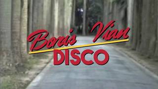 Video thumbnail of "Boris Vian - Disco"