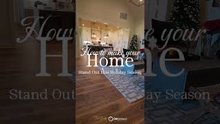 How To Make Your Home Stand Out This Holiday Season